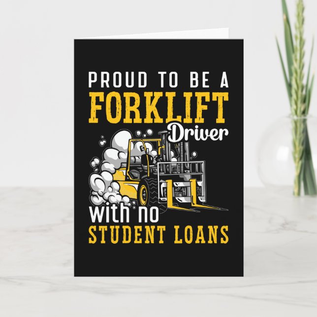 Forklift Operator Proud To Be A Forklift Driver Card (Front)