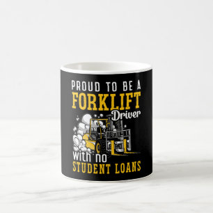 Forklift Operator Proud To Be A Forklift Driver Coffee Mug