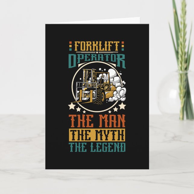 Forklift Operator, The Man The Myth The Legend Card (Front)