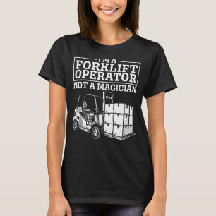 Forklift Operator Truck Worker_7 T-Shirt
