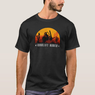 Forklift Rodeo Forklift Driver   T-Shirt