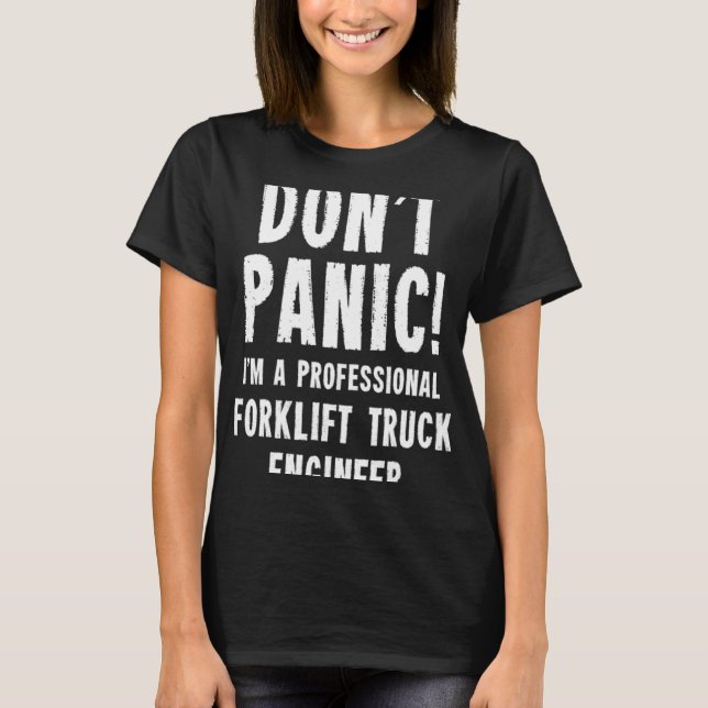 Forklift Truck Engineer T-Shirt (Front)