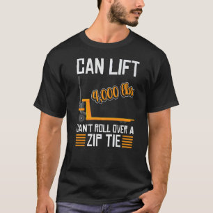 forklift user pallet truck cant govover it warehoi T-Shirt