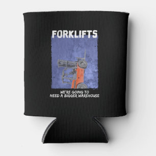 Forklifts Parody Can Cooler