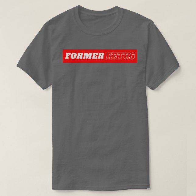 Former Fetus 2 T-Shirt (Design Front)