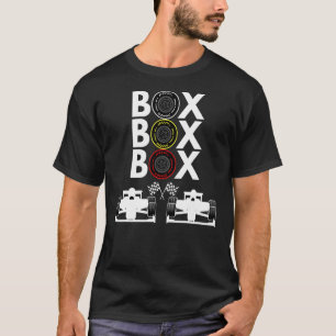 Formula Racing Car Box Box Box Radio Call To Pitbo T-Shirt