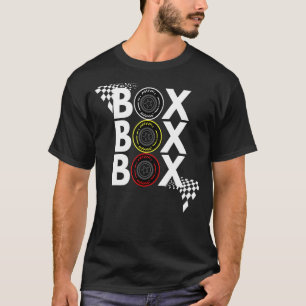 Formula Racing Car Box Box Box Radio Call To Pitbo T-Shirt