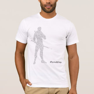 #FormulaNinja T-Shirt