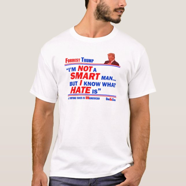 Forrest HATE IS T-Shirt (Front)