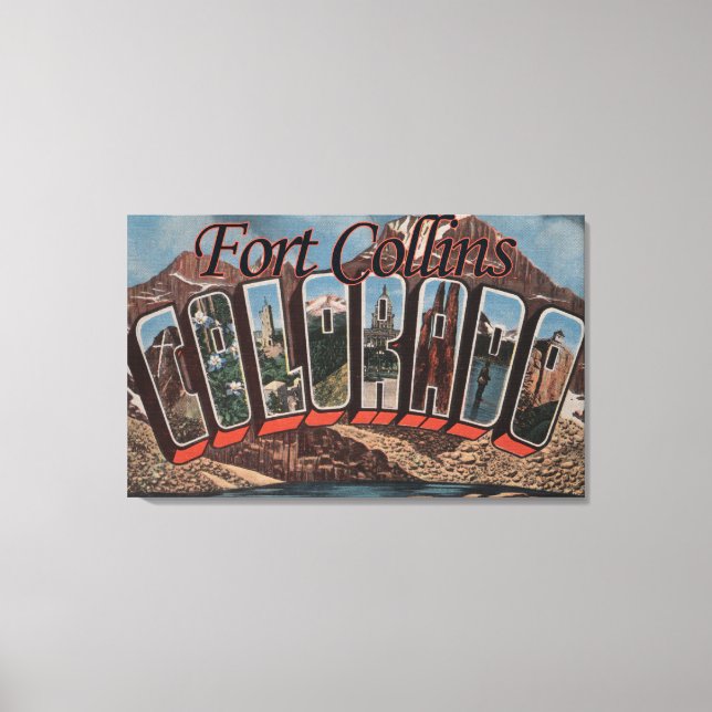 Fort Collins, Colorado - Large Letter Scenes Canvas Print (Front)