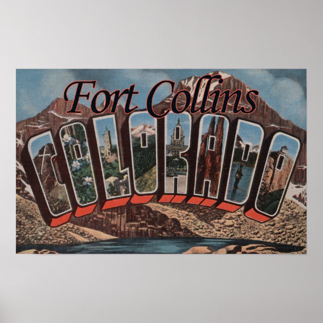 Fort Collins, Colorado - Large Letter Scenes Poster (Front)