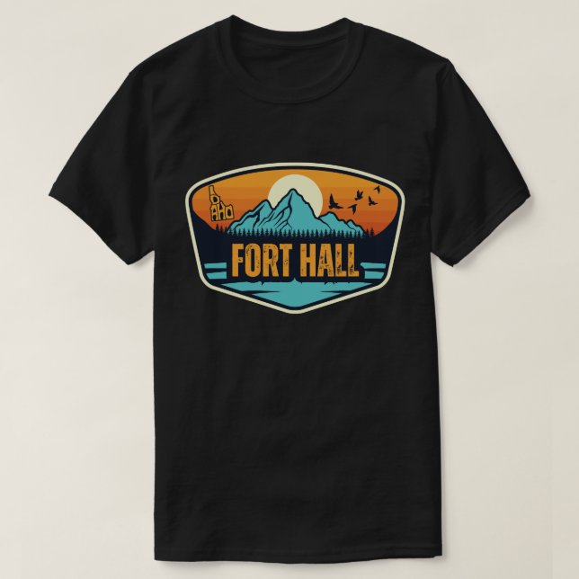 Fort Hall, Idaho T-Shirt (Design Front)