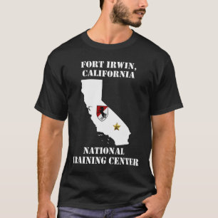 Fort Irwin Military Base - Army Post in California T-Shirt