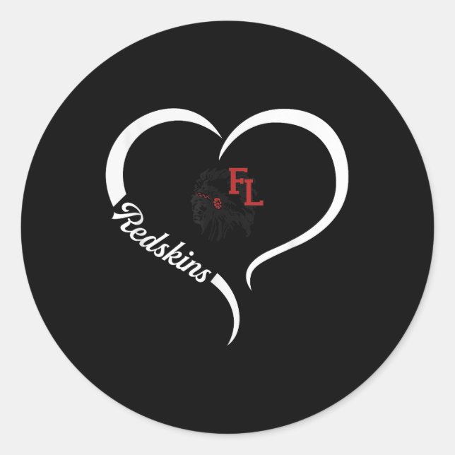 Fort Loramie Redskins Logo Half Heart Slogan Hs  Classic Round Sticker (Front)