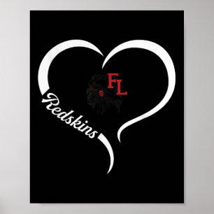 Fort Loramie Redskins Logo Half Heart Slogan Hs Poster