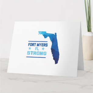 Fort Myers Florida Strong Card