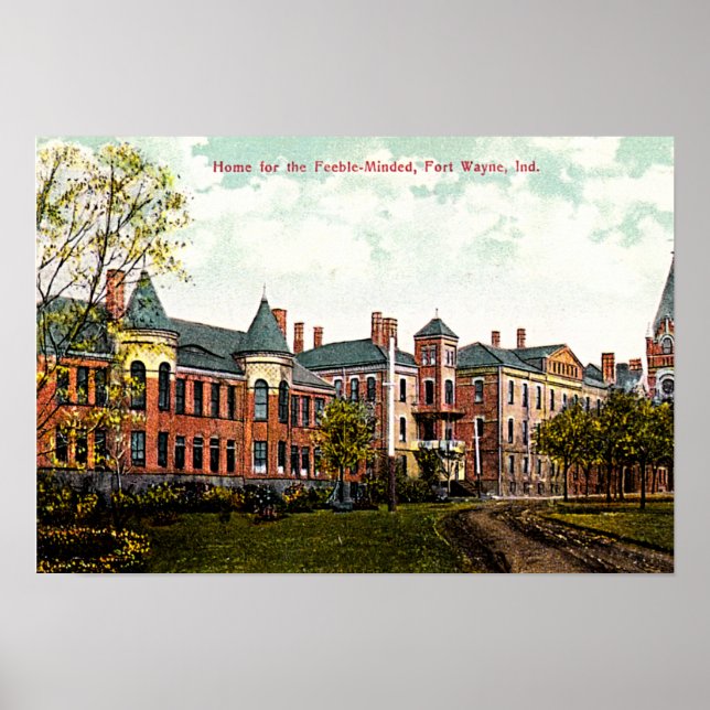Fort Wayne, Indiana Asylum 1910 Poster (Front)