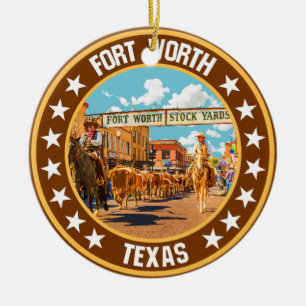Fort Worth Ceramic Ornament