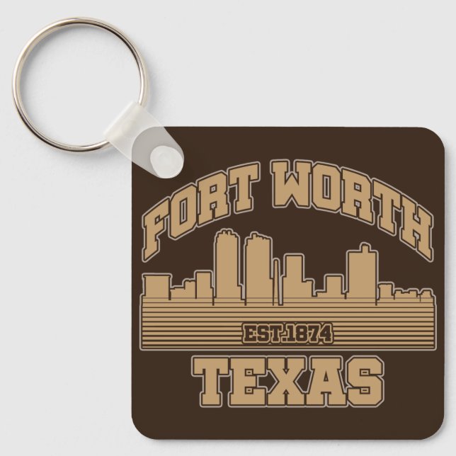 Fort Worth,Texas Keychain (Front)