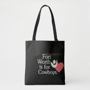 Fort Worth TX  Cowboy  Tote Bag