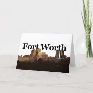 Fort Worth TX Skyline with Fort Worth in the sky Card