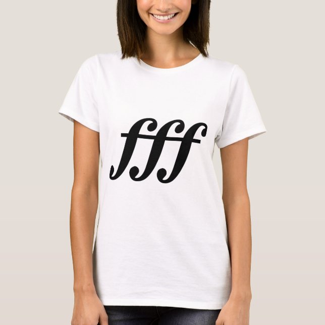 Fortissimo Possibile T-Shirt (Front)