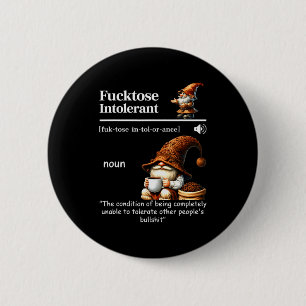Fortose Intolerant Definition Funny Gnome Coffee  2 Inch Round Button