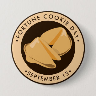 Fortune Cookie Day 3 Inch Round Button