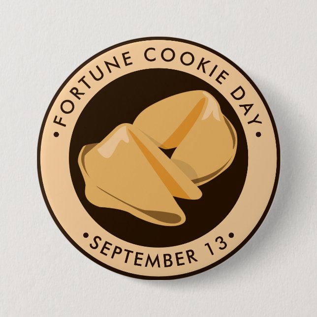 Fortune Cookie Day 3 Inch Round Button (Front)