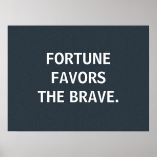 Fortune favorise les braves, affiche personnalisée
