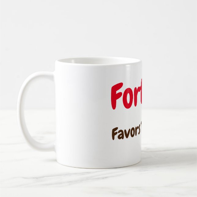 Fortune Favours The Bold Mug (Left)