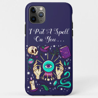Fortune Teller Mystic I Put A Spell On You Purple iPhone 11 Pro Max Case