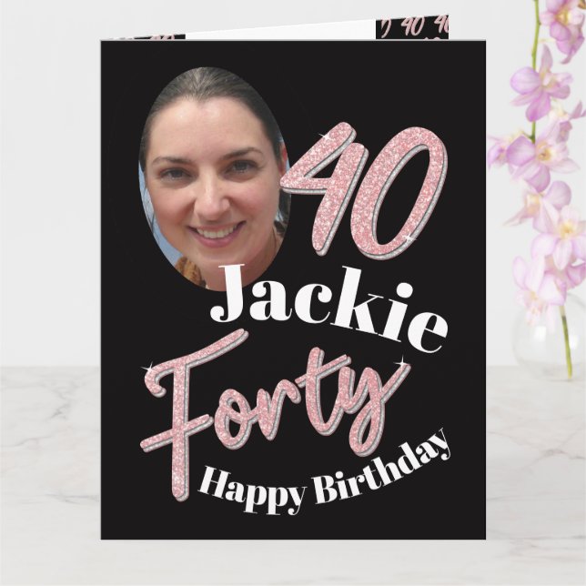 Forty 40th Birthday photo script rose pink  Card (Orchid)