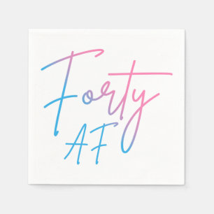 Forty AF II - Birthday Gift Napkin