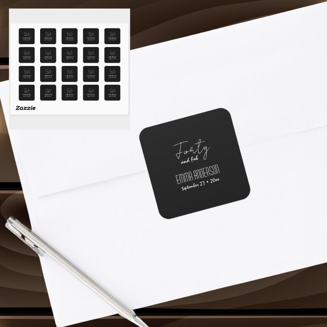 Forty and Fab Text Name Modern Black Square Sticker (Creator Uploaded)