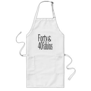 Forty and Fabulous in Black Long Apron