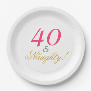 Forty and Naughty! Paper Plate