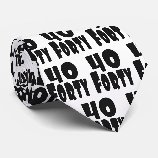 Forty BIG 40 40th Birthday Tie (Rolled)