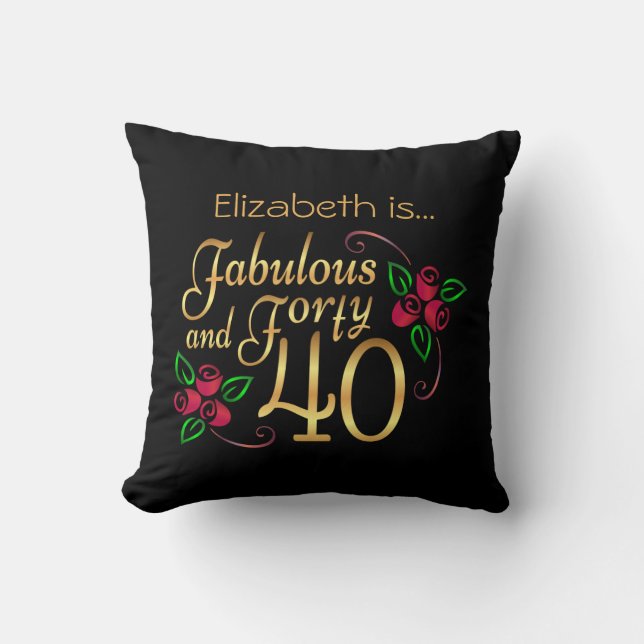 Forty Fabulous Gold Black Red Roses Birthday  Throw Pillow (Front)