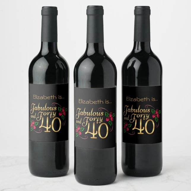 Forty Fabulous Gold Black Red Roses Birthday  Wine Label (Bottles)