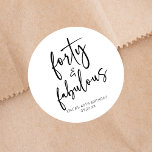 Forty & Fabulous Minimal 40th Birthday Party Classic Round Sticker<br><div class="desc">This is a Forty & Fabulous Minimal Minimalist Black White 40th Birthday Party Favour Stickers!</div>