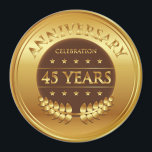 Forty Five Years Anniversary Gold Medal Magnet<br><div class="desc">Forty five years anniversary celebration gold award with a laurel wreath.</div>