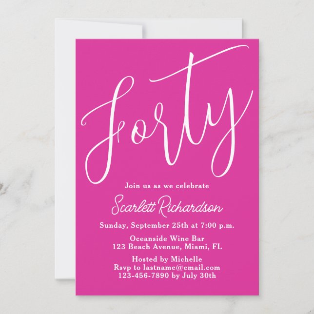 Forty Modern Script Pink 40th Birthday Party Invitation (Front)