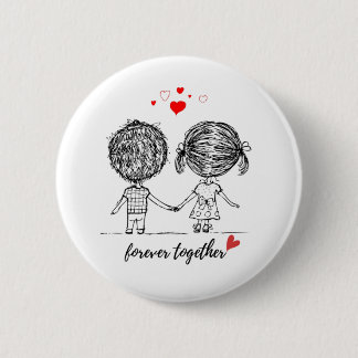 Forver Together Design for Couples  2 Inch Round Button