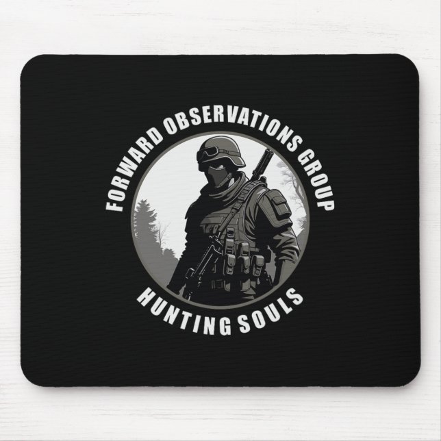 Forward Observations Group. Hunting Souls Advance  Mouse Pad (Front)