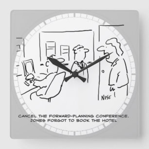 Forward Planning Conference Cancelled (& Why!) Square Wall Clock