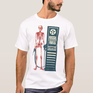 Fossil Fuels Shirt