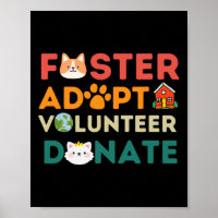 Foster Adopt Volunteer Donate Animal Rescue Shelte