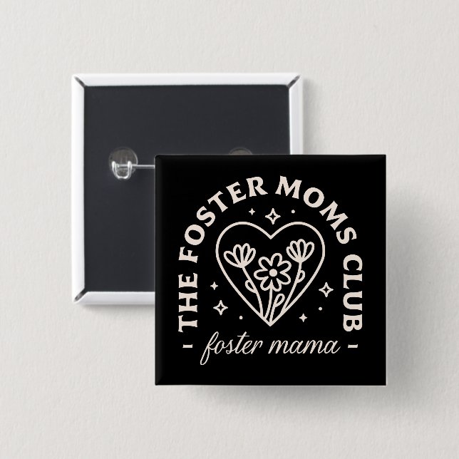 Foster care moms club support group matching 2 inch square button (Front & Back)