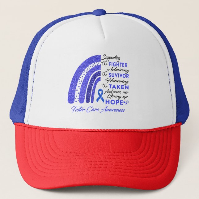Foster Care Warrior Supporting Fighter Trucker Hat (Front)